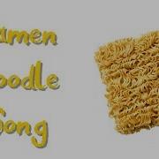 Ramen Song