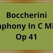 Luigi Boccherini Symphonies Op 41