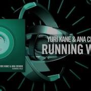 Running Wild Yuri Kane Ana Criado