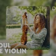 Dj Aurm The Soul Of The Violin