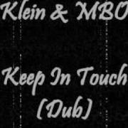 Klein Mbo Keep In Touch Dub