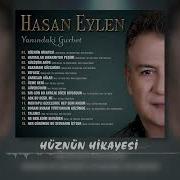 Hasan Eylen Hüznün Hikayesi