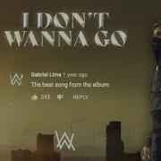 Alan Walker I Don T Wanna Go Official Lyric Video