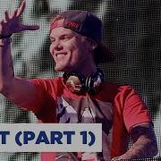 Avicii Full Summertime Ball Set Part One