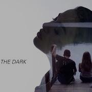 Afraid Of The Dark Ezi