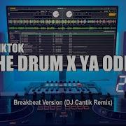 Dj Cantik The Drum X Ya Odna