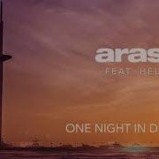 Arash Feat Helena One Night In Dubai Audio