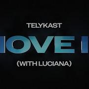 Telykast Move It With Luciana