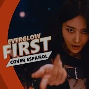 Everglow First Cover En Espanol
