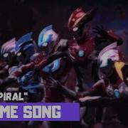 Ultra Galaxy Fight New Generation Heroes Song