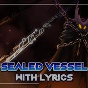 Sealed Vessel Song