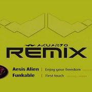 Aesis Alien Enjoy Your Freedom