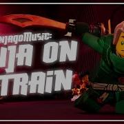 Ninja On A Train Ninjago Soundtrack Ninjago Dragons Rising Season 1