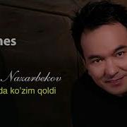 Ozodbek Nazarbekov Ko Zlaringda Ko Zim Qoldi Озодбек Кузларингда Кузим Колди Music Version