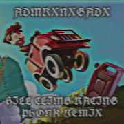 Hill Climb Racing Phonk Remix