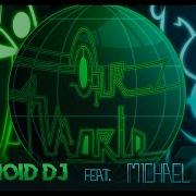 Paranoid Dj Michael Kovach Our World