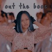 Blackpink Bring Out The Boss Bitch