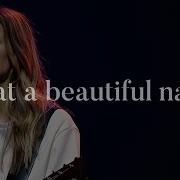 What Beautiful Name It I Your Name Is Jesus