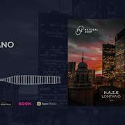 H A Z E Lontano