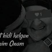 Jannat Hidi Kelgan Rayhonim Onam