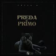 Preda O Primo Chuck B