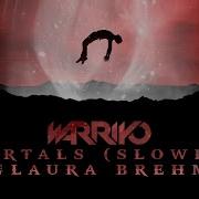 Warriyo Mortals Slowed Reverb