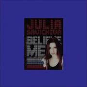 4 Julia Savicheva Believe Me Instrumental