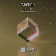Brenak Tato Gayax Remix
