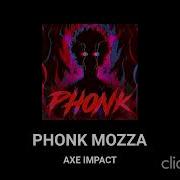 Phonk Villain Axe Inpact