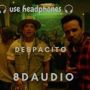 Despacito 8D