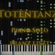 Franz Liszt Totentanz For Piano Solo S 525 S 126 Synthesia