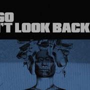 Lesgo Don T Look Back