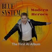 6 Blue System Memory Of Love Dieter Bohlen Modern Talking Blue System Euro Disco