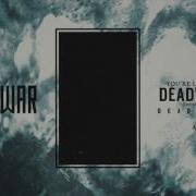 Wage War Deadweight