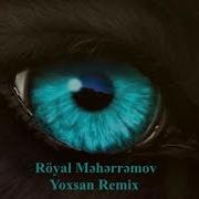 Royal Meherremov Yoxsan Remix