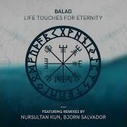 Balad Life Touches For Eternity