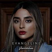 Hamidshax Evangeline Original Mix