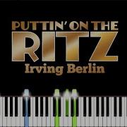 Irving Berlin Puttin On The Ritz Piano Tutorial