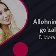 Dildora Niyozova Allohning 99 Ta Go Zal Ismlari Music Version