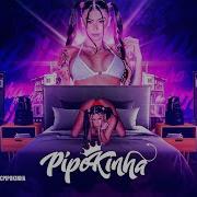 Mc Pipokinha Bota Na Pipokinha