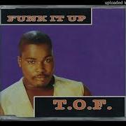 Tof Funk It Up Remix
