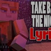 Take Back The Night Minecraft Song Lyrics Video