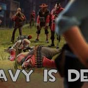 Team Fortress The Heavy Is Dead