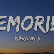 Maroon 5 Memories Lyrics