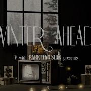V Park Hyo Shin Winter Ahead Yunseokcheol Trio Ver