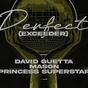 David Guetta Mason Vs Princess Superstar Perfect Exceeder