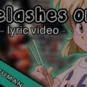 Eyelashes On 6Arelyhuman
