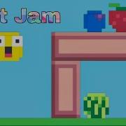 Fruity Jam Level