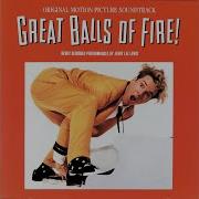 Great Balls Of Fire Jerry Lee Lewis