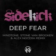 Deep Fear Mindtone Stone Van Brooken Alex Nocera